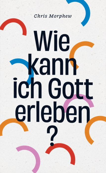 Wie kann ich Gott erleben?